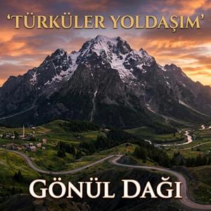 Gönül Dağı