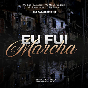 Eu Fui de Marcha
