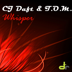 Whisper (T.O.M. Remix)