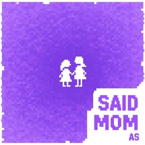 SAID MOM(prod by FRESH_ye)