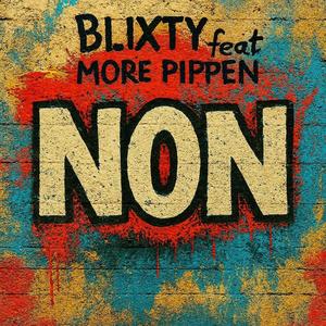 NON (feat. More Pippen)