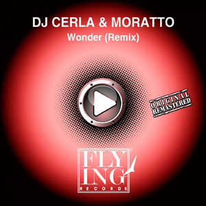 Wonder (Dr DJ Cerla Rave Remix)
