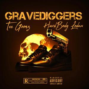 Grave Diggers (feat. Hardbody Lodox)