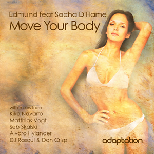 Move Your Body (Matthias Vogt Remix) [feat. Sacha D'Flame]