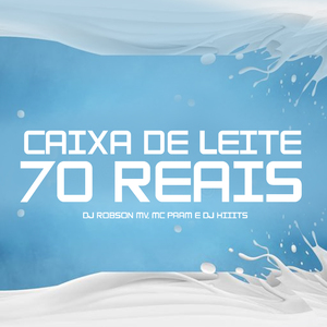 Caixa de Leite 70 Reais