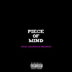 Piece of Mind (feat. Rachelle Bradley)