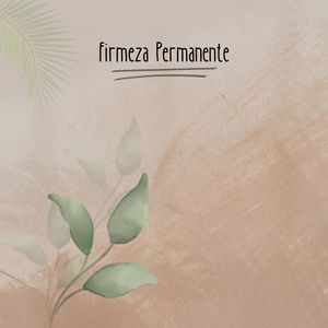 Firmeza Permanente