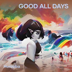 Good All Days 8