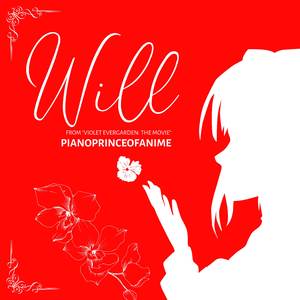 Will (From "Violet Evergarden: The Movie")