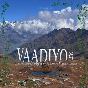 VAADIYO में (feat. Chirag, Popping thor, Emo & Young agri)
