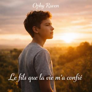 Le fils que la vie m'a confié