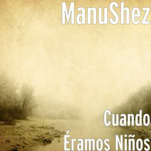 Cuando Éramos Niños