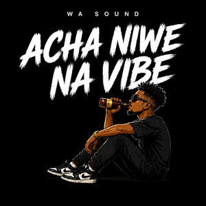 Acha Niwe Na Vibe