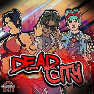 Dead City (feat. Kawaii Mogo & StrafeY)