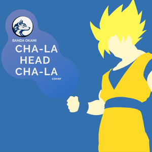 Cha-la Head-cha-La