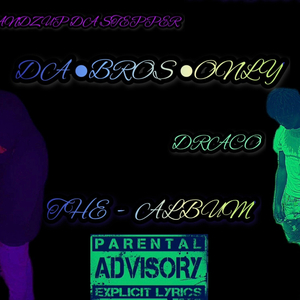 BANG BROS (feat. LIL DRACO)