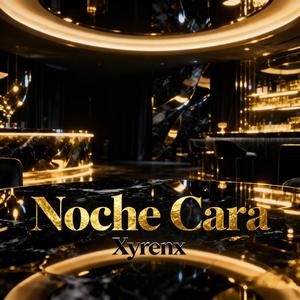 Noche Cara