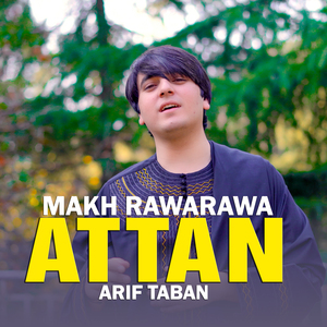 Makh Rawarawa (ATTAN)