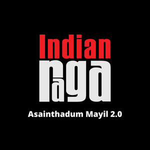Asainthadum Mayil 2.0 - Simhendra Madhyamam - Adi Tala