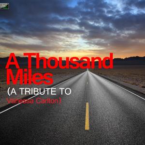 A Thousand Miles