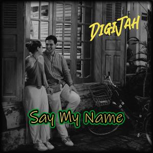 Say My Name
