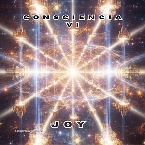 Consciencia VI (Joy)