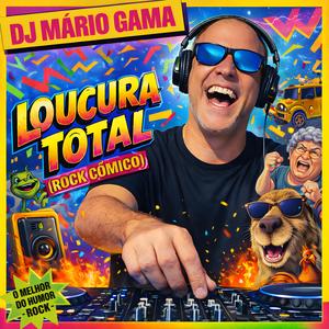 Loucura Total