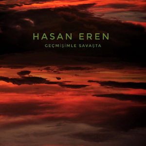 Geçmişimle Savaşta