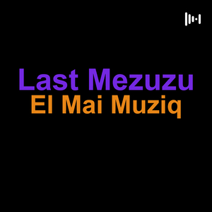 Last Mezuzu
