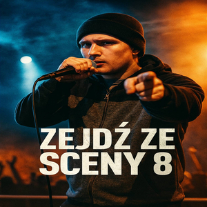 Zejdz ze scen8