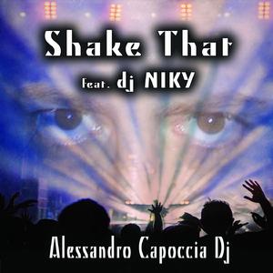 Shake That (feat. Dj Niky)