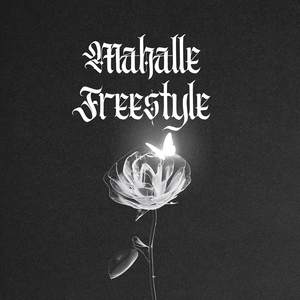 Mahalle (Freestyle)