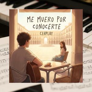 Me Muero Por Conocerte