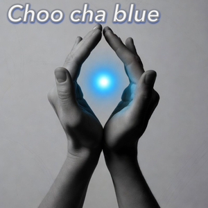 Choo cha blue