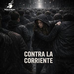 CONTRA LA CORRIENTE