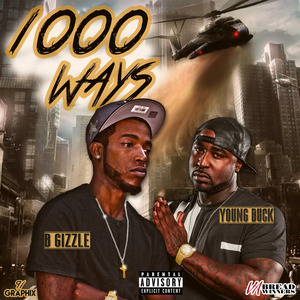 1000 Ways (feat. Young Buck)