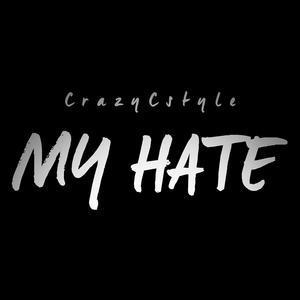 My Hate
