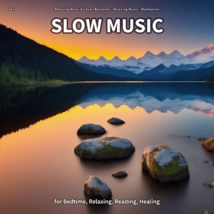 Slow Music, Pt. 80