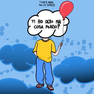 Ti ho detto mai cosa penso? (feat. MOTASS)