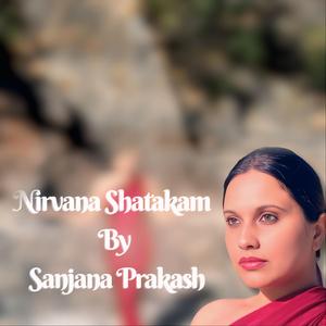 Nirvana Shatakam