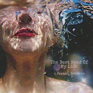 The Best Head Of My Life