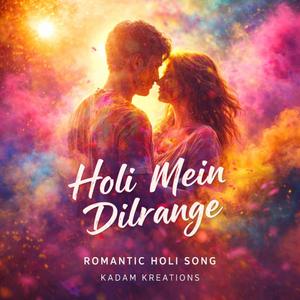 Holi mein Dilrange