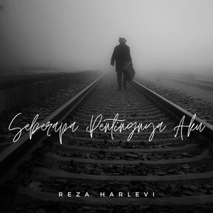 Seberapa Pentingnya Aku