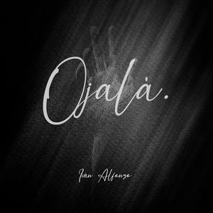 Ojalá