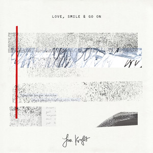 Love, Smile & Go On