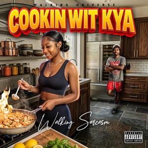 Cookin Wit Kya