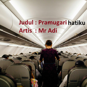 Pramugari hatiku (Remastered 2024)