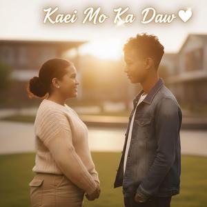 Kaei Mo Ka Daw