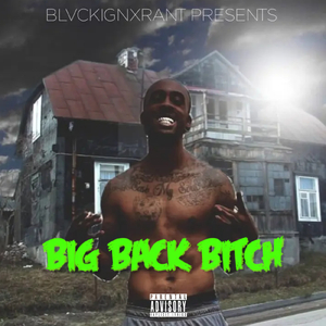 Big Back B***h