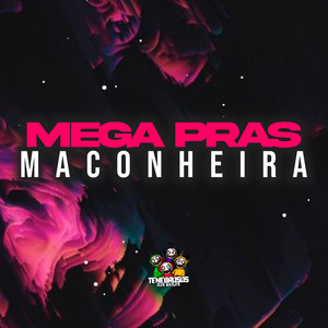 Mega Pras Maconheira